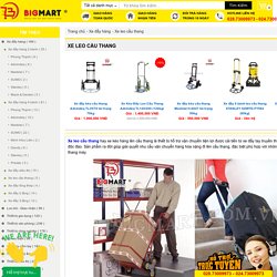 Mua Xe Đẩy Hàng Leo Cầu Thang Chính Hãng, Giá Tốt Nhất