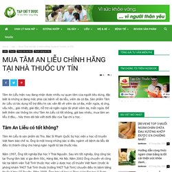 MUA TÂM AN LIỄU CHÍNH HÃNG TẠI NHÀ THUỐC UY TÍN