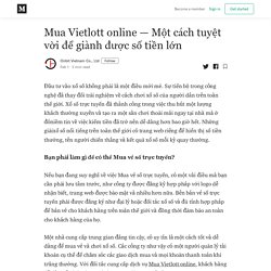 Mua Vietlott online - Một cách tuyệt vời để giành được số tiền lớn