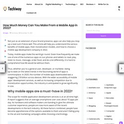 How Much Money Can You Make From a Mobile App in 2022?