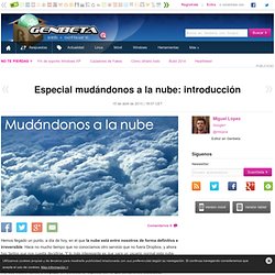 Especial mudándonos a la nube: introducción