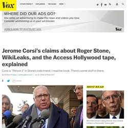 Mueller news: what Jerome Corsi book says about Roger Stone and WikiLeaks