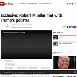 Robert Mueller met with President Donald Trump's pollster
