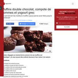 Muffins double chocolat, compote de pommes et yogourt grec - Recettes