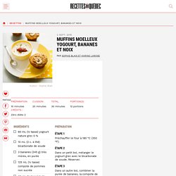 Muffins moelleux yogourt, bananes et noix