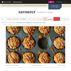 Muffins aux pommes et au dulce de leche – Savourer par Geneviève O'Gleman