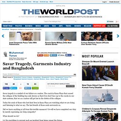 Muhammad Yunus: Savar Tragedy, Garments Industry and Bangladesh