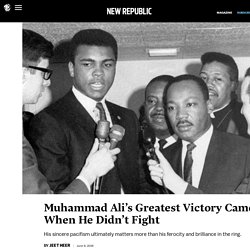 Muhammad Ali’s Greatest Victory Came When He Didn’t Fight