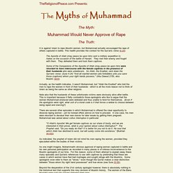 Myth: Muhammad Would Never Approve of Rape