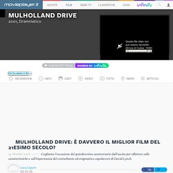 Mulholland Drive: perché il film di Lynch è davvero il miglior film del XXI secolo - Movieplayer.it