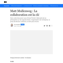 Matt Mullenweg : La collaboration est la clé