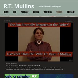 Ryan Mullins- Philosopher/Theologian