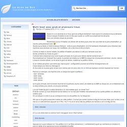 Multi boot avec grub et plusieurs linux - Le blog de Dju