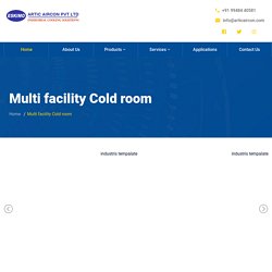 Multi facility Cold room