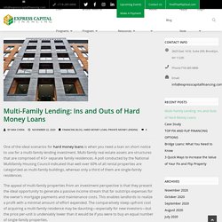 Multi-Family Lending: Ins and Outs of Hard Money Loans