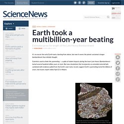 Earth Took A Multibillion-year Beating