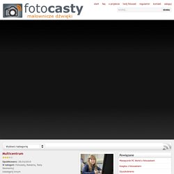 Multicentrum - Fotocasty