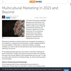 How To Get Your Multicultural Marketing Strategy Right