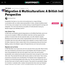 Migration & Multiculturalism: A British Indian Perspective
