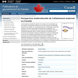 Perspective multiculturelle de l'allaitement maternel au Canada : H39-386/1997F - Publications du gouvernement du Canada