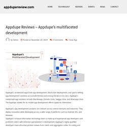 Appdupe Reviews – Appdupe’s multifaceted development – appdupereview.com