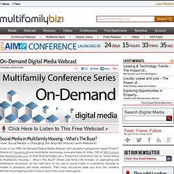 Social Media in Multifamily Housing – What’s The Buzz? - Multifamily Conference Series