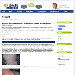 Erythema Multiforme Following Live Attenuated Trivalent Measles-Mumps-Rubella Vaccine- Full HTML - Acta Dermato-Venereologica - Content