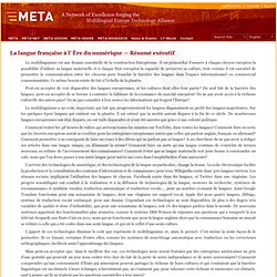 La langue française à l' Ère du numérique — Résumé exécutif — META Multilingual Europe Technology Alliance