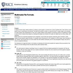 Multimedia File Formats — Fondren Library - Rice University