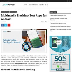 Multimedia Tracking: Best Apps for Android