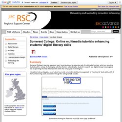 Somerset College: Online multimedia tutorials enhancing students' digital literacy skills