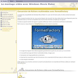 Conversion tout type audio/video:FormatFactory