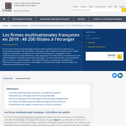 Les firmes multinationales françaises en 2019 : 48 200 filiales à l’étranger - Insee Focus - 252