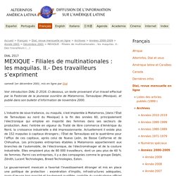 MEXIQUE - Filiales de multinationales : les maquilas. II.- Des travailleurs (...) - AlterInfos - DIAL