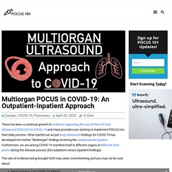 Multiorgan POCUS in COVID-19: An Outpatient-Inpatient Approach - POCUS 101