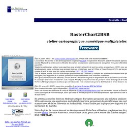 Atelier cartographique multiplateforme : RasterChart2BSB