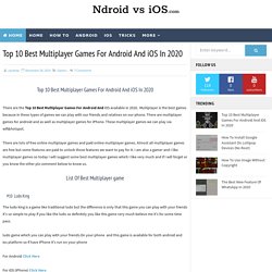 Top 10 Best Multiplayer Games For Android And iOS In 2020 - Ndroid vs iOS