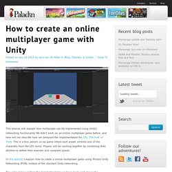 How to create an online multiplayer game with Unity - Paladin Studios