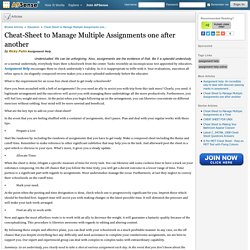 Cheat-Sheet to Manage Multiple Assignments one after another