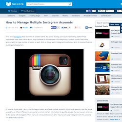 How to Manage Multiple Instagram Accounts