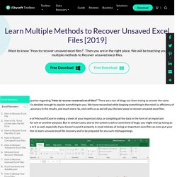 Learn Multiple Methods to Recover Unsaved Excel Files
