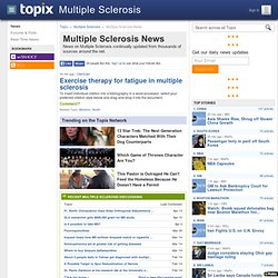 Multiple Sclerosis News