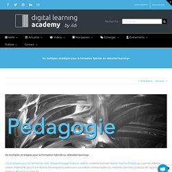 De multiples stratégies pour la formation hybride ou «blended learning»
