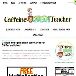 2-Digit Multiplication Worksheets: Differentiated - Caffeine Queen Teacher