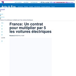 France: Un contrat pour multiplier par 5 les voitures électriques