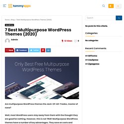 Top 7 Best Multipurpose WordPress Themes