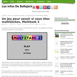 Un jeu pour savoir si vous êtes multitâches, Multitask 2