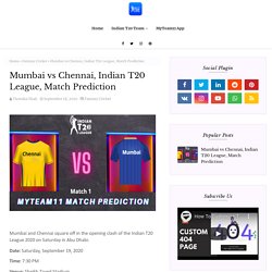 Mumbai vs Chennai, Indian T20 League, Match Prediction