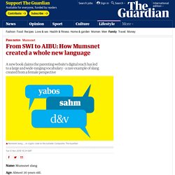 From SWI to AIBU: How Mumsnet created a whole new language