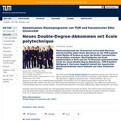 Neues Double-Degree-Abkommen mit École polytechnique